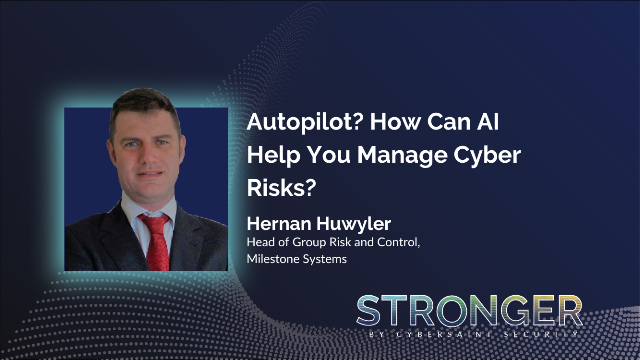 STRONGER 2023: Autopilot? How Can AI Help You Manage Cyber Risks?