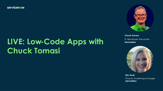 LIVE:  Low-Code Apps with Chuck Tomasi