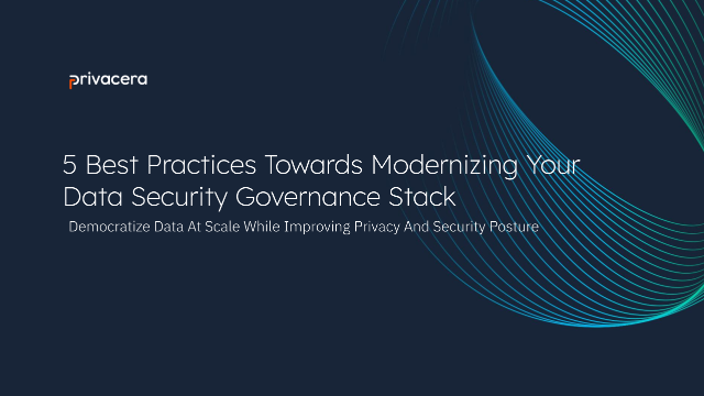 5 Best Practices Towards Modernizing Your Data Security Governance Stack