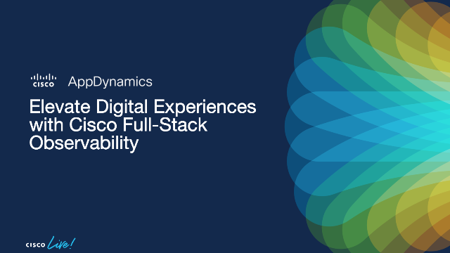 Elevate Digital Experiences with Cisco Full-Stack Observability