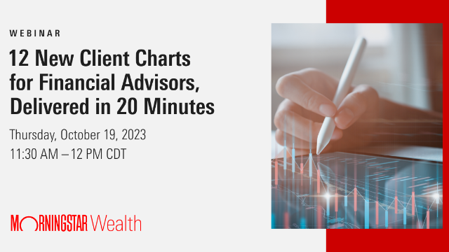 12 New Client Charts for Financial Advisors, Delivered in 20 Minutes