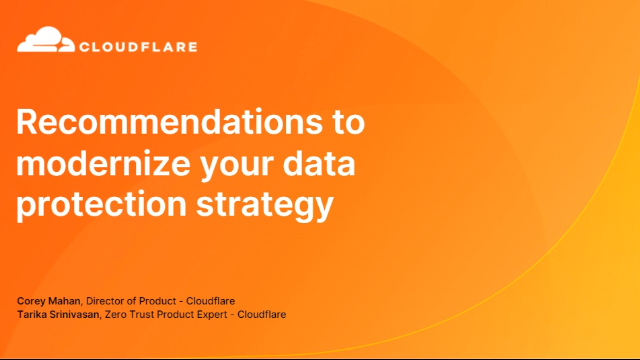 Three recommendations to modernise your data protection with Cloudflare One