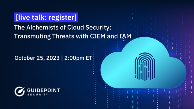 The Alchemists of Cloud Security: Transmuting Threats with CIEM and IAM