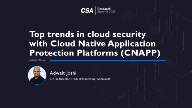 Top trends in cloud security with CNAPP