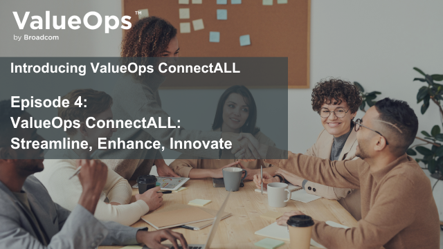 ValueOps ConnectALL: Streamline, Collaborate, Innovate