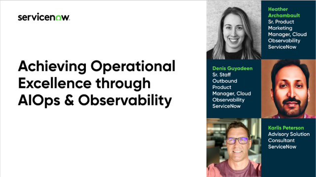 Achieving Operational Excellence Through AIOps and Observability