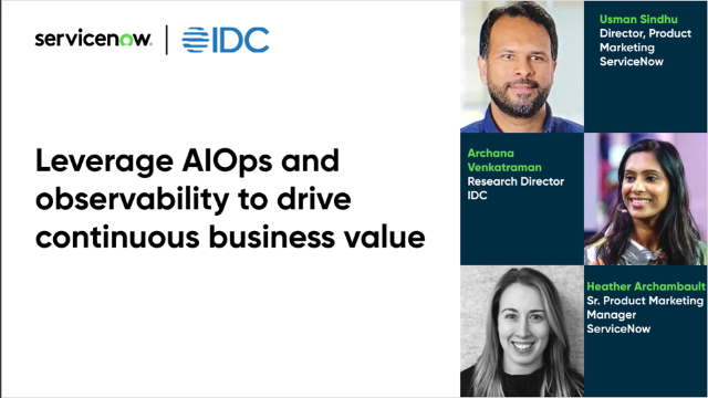 Leverage AIOps and Observability to Drive Continuous Business Value