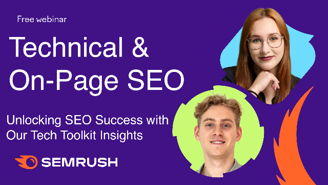 Technical & On-Page SEO: Accelerate your Online Presence