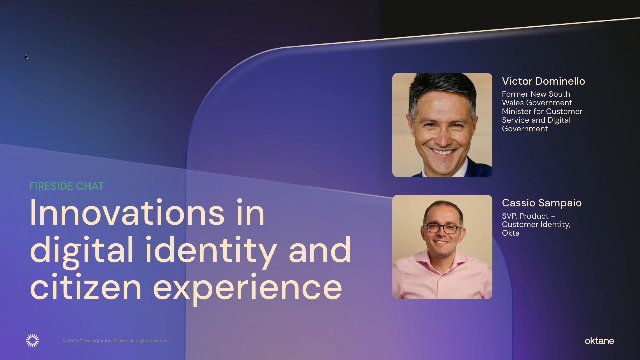 Innovations in digital identity and citizen experience: A fireside chat