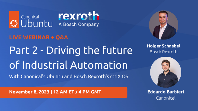 Driving the Future of Industrial Automation - Part 2