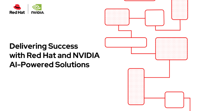 Delivering Success with Red Hat and NVIDIA AI-Powered Solutions