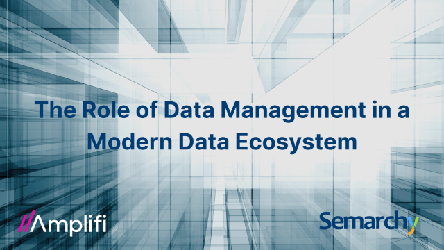 The Role of Data Management in a Modern Data Ecosystem