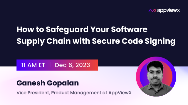 How to Safeguard Your Software Supply Chain with Secure Code Signing