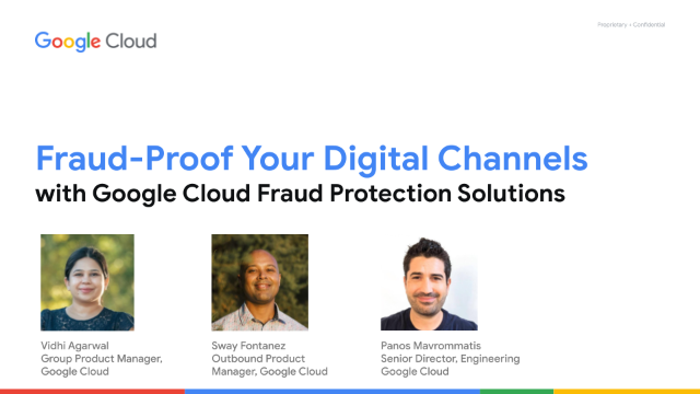 Fraud-Proof Your Digital Channels with Google Cloud Fraud Protection Solutions