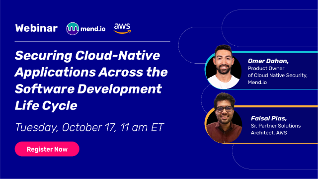 AWS & Mend.io: Securing Cloud-Native Applications Across the SDLC
