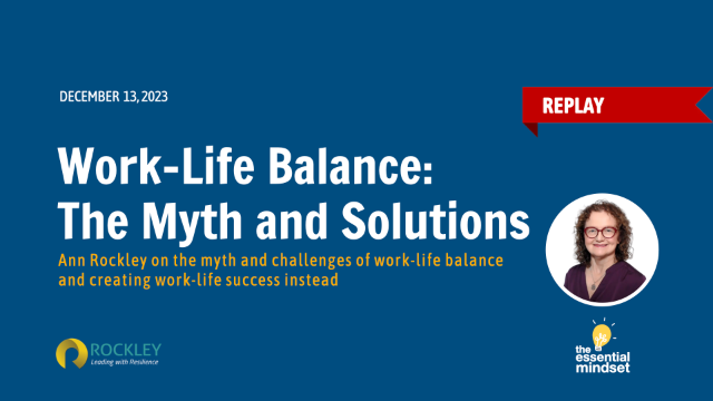 Work-Life Balance: The Myth and Solutions