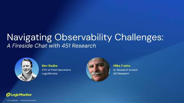 Navigating Observability Challenges: A Fireside Chat with 451 Research