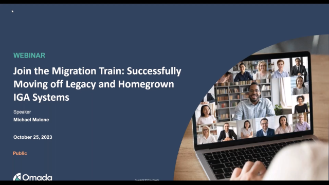 Join the Migration Train: Successfully Moving off Legacy & Homegrown IGA Systems