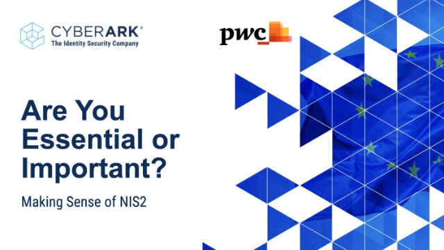 Are You Essential or Important- Making Sense of NIS2