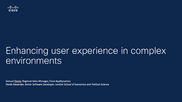 Enhancing user experience in complex environments