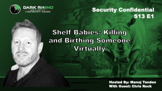 Shelf Babies: Birthing and Killing someone Virtually | Security Confidential