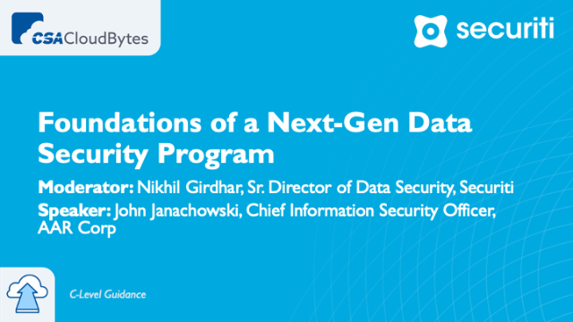 Foundations of a Next-Gen Data Security Program