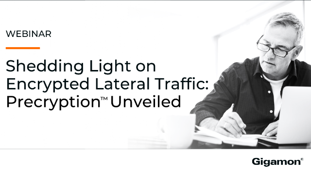 Shedding Light on Encrypted Lateral Traffic: Precryption™ Unveiled