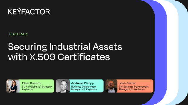 Securing Industrial Assets with X.509 Certificates