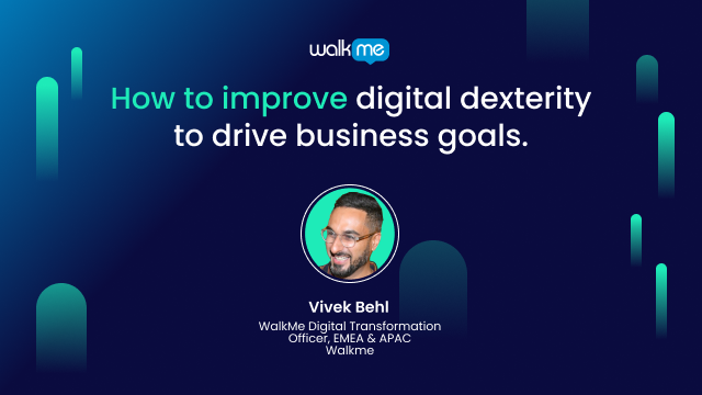 How to improve digital dexterity to drive business goals