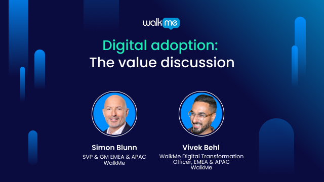 Digital adoption: The value discussion