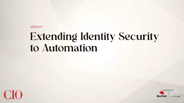 Extending Identity Security to Automation