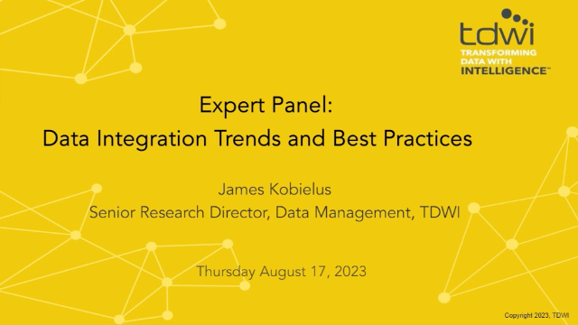 Expert Panel Discussion – Data Integration Trends and Best Practices Webinar