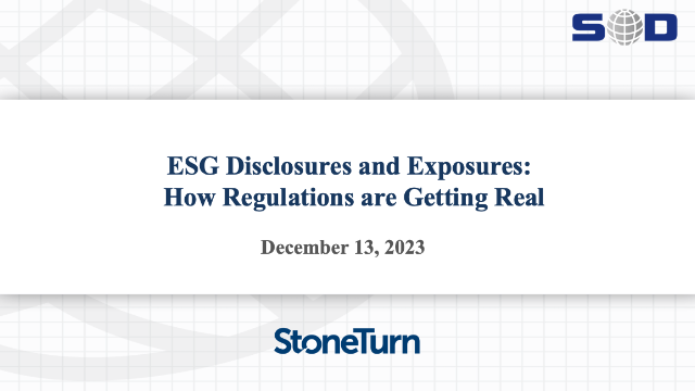 ESG Disclosures and Exposures: How Regulations are Getting Real