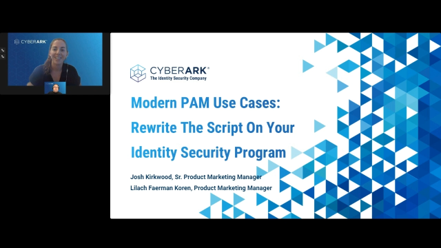 Modern PAM Use Cases: Rewrite the Script On Your Identity Security Program