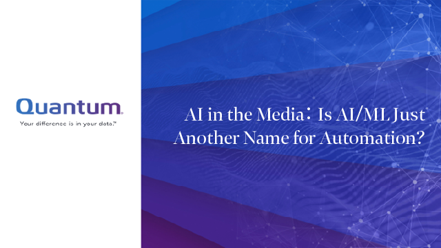 AI in the Media： Is AI⧸ML Just Another Name for Automation?